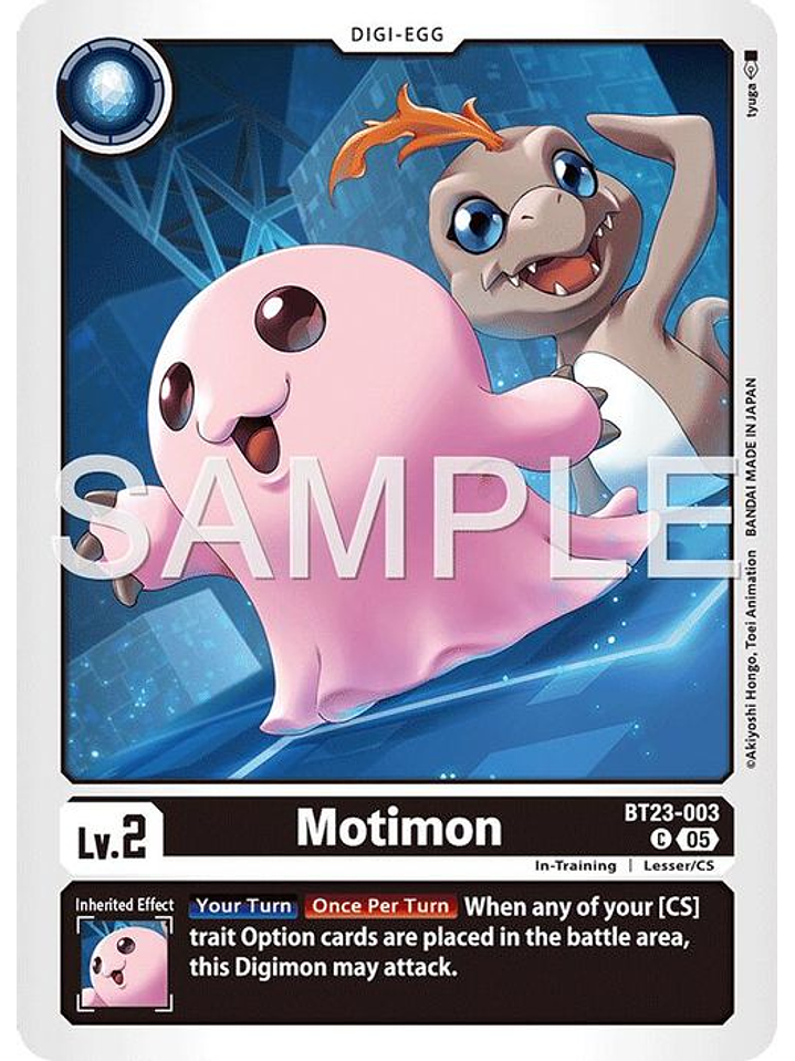 BT23-003 C Motimon 1
