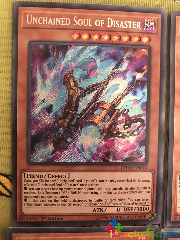 Unchained Soul of Disaster - CHIM-EN010 - Secret Rare 1st Edition 2