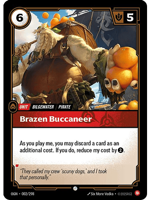 002/298 C Brazen Buccaneer