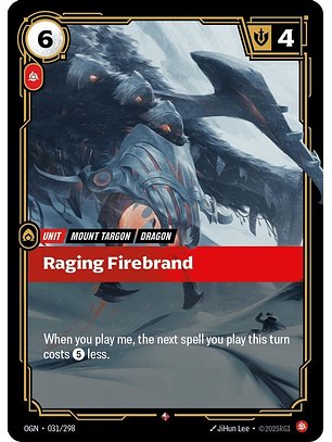 031/298 R Raging Firebrand