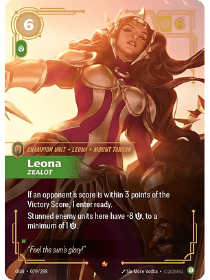 079/298 Epic Leona - Zealot