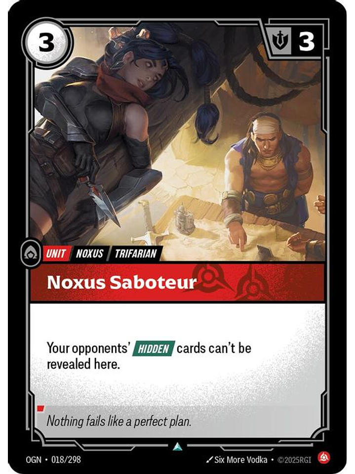 018/298 U Noxus Saboteur (FOIL) 1