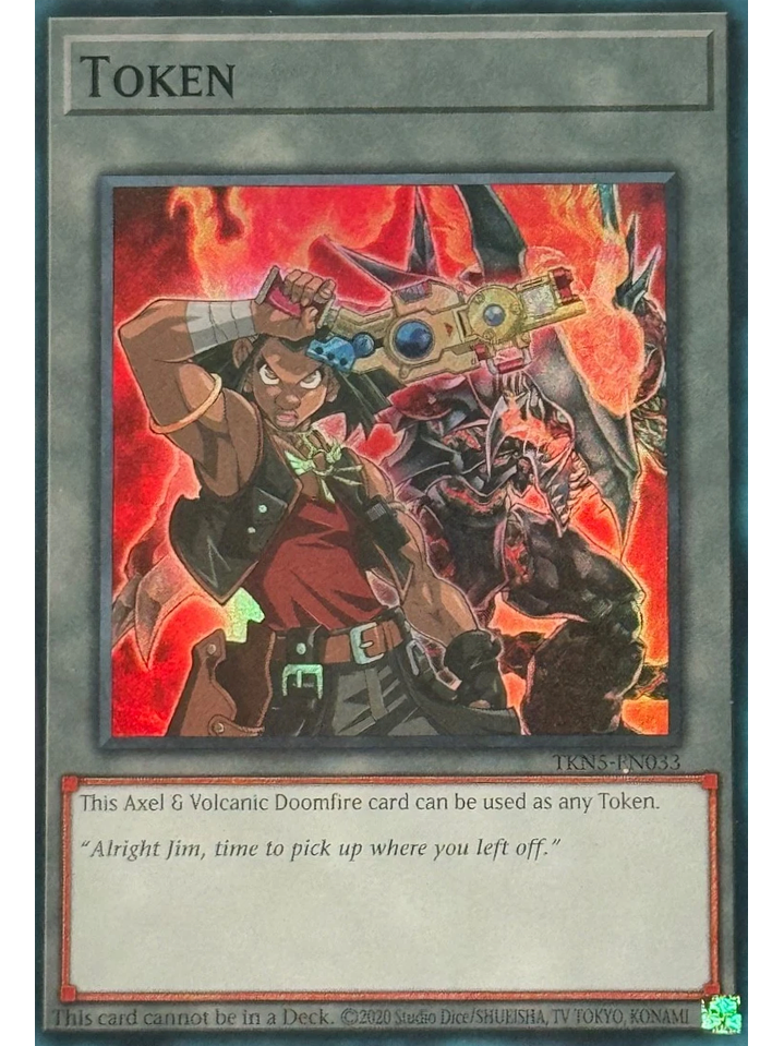 Token: Axel & Volcanic Doomfire - TKN5-EN033 - Super Rare 1st Edition (DOOD) 1