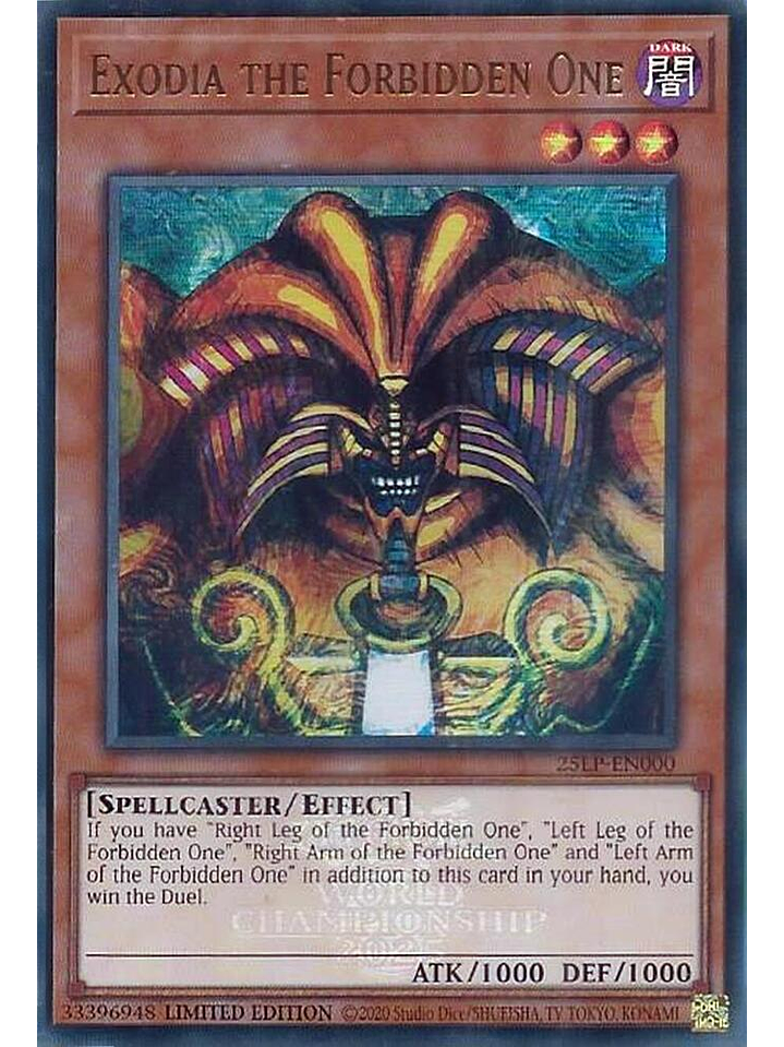Exodia the Forbidden One - 25LP-EN000 - Ultra Rare Emblazoned 1