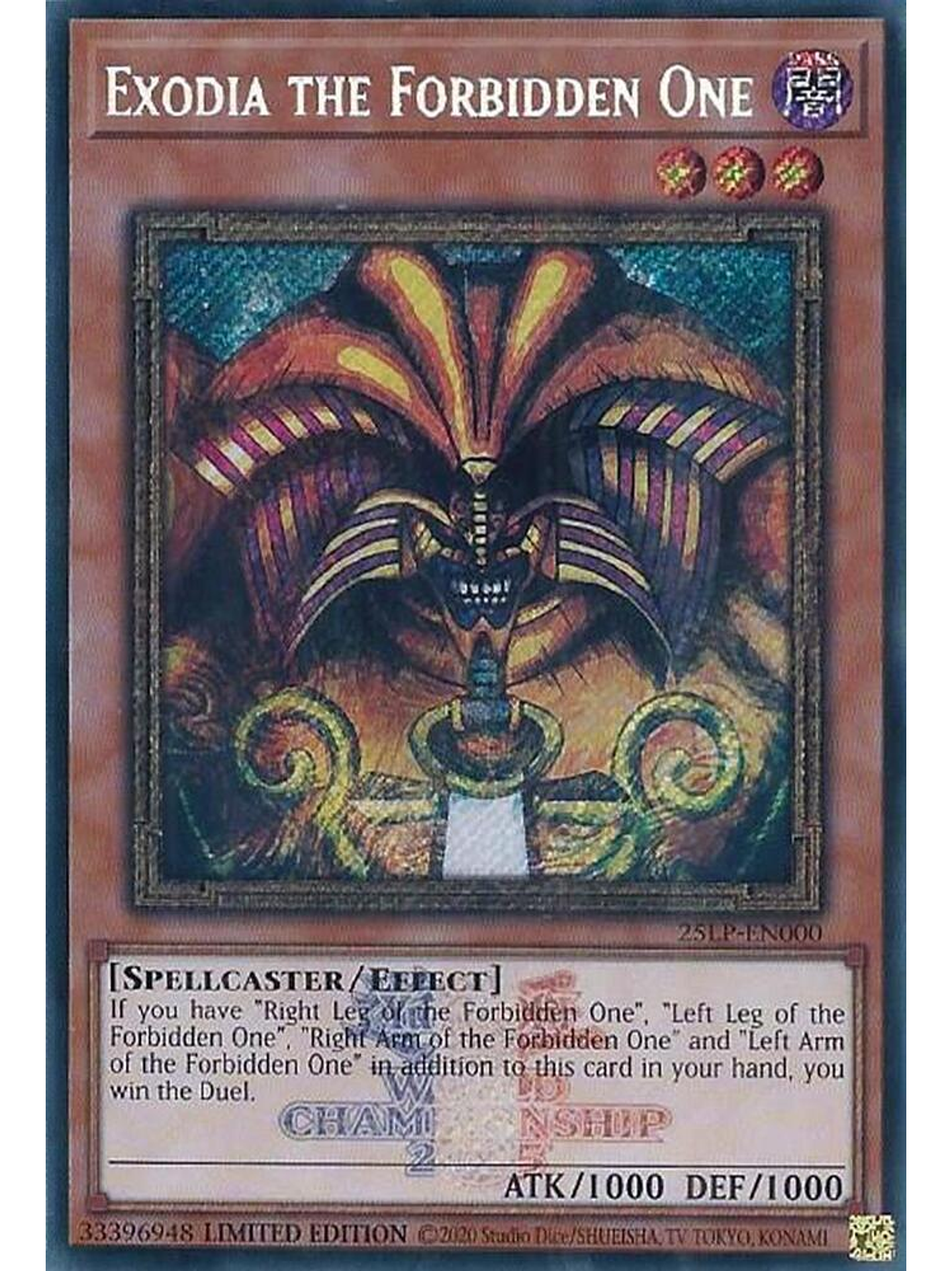Exodia the Forbidden One - 25LP-EN000 - Secret Rare Emblazoned 1