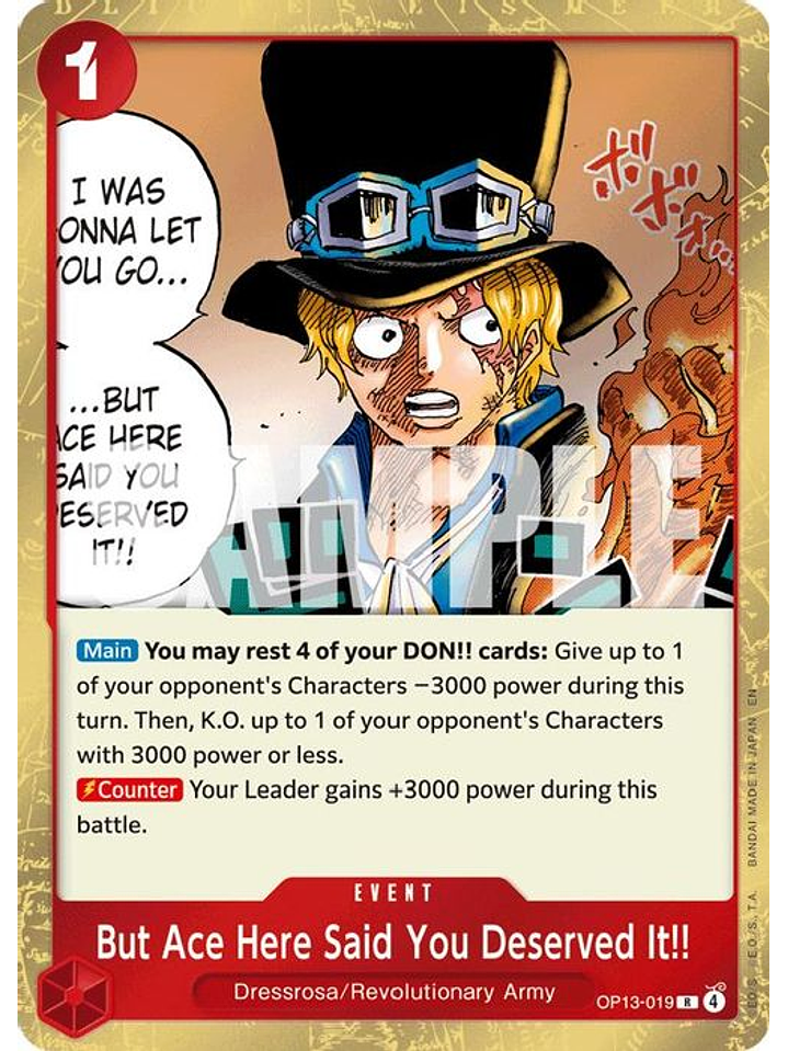 OP13-019 R But Ace Here Said You Deserved It!! 1