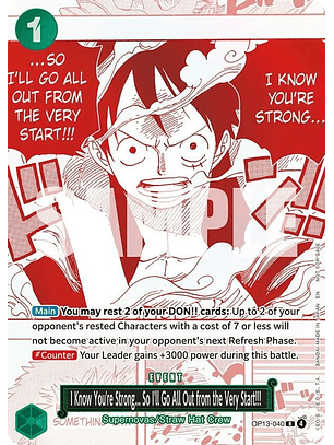 OP13-040 (Alternate Art) I Know You're Strong... So I'll Go All Out from the Very Start!!!