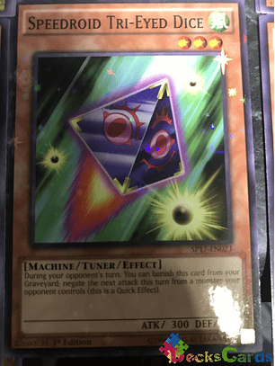 Speedroid Tri-Eyed Dice - SP17-EN023 - Starfoil Rare 1st Edition