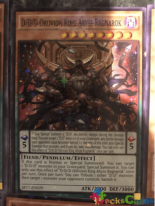 D/D/D Oblivion King Abyss Ragnarok - SP17-EN029 - Starfoil Rare 1st Edition