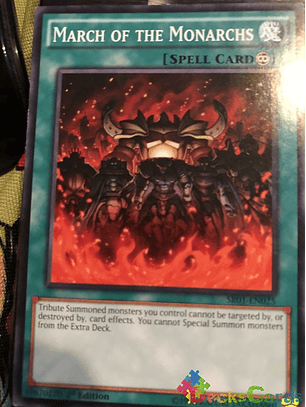 March of the Monarchs - SR01-EN025 - Common 1st Edition
