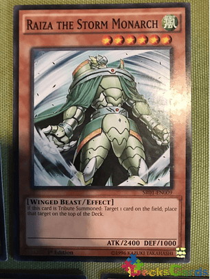 Raiza the Storm Monarch - SR01-EN009 - Common 1st Edition