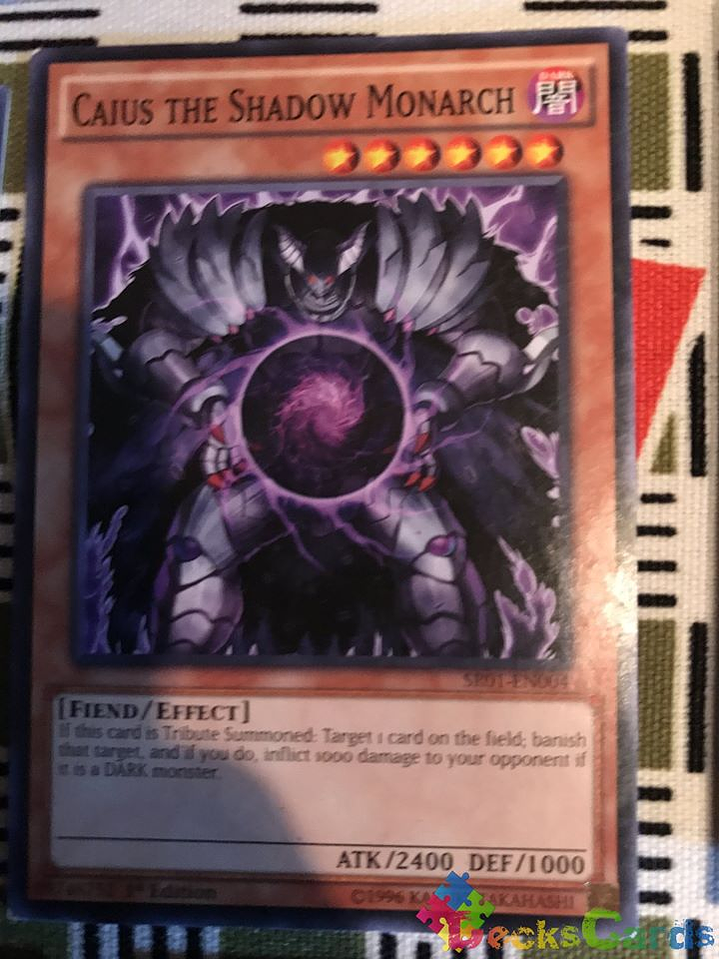 Caius the Shadow Monarch - SR01-EN004 - Common 1st Edition 1