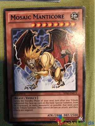Mosaic Manticore - BP02-EN073 - Rare 1st Edition
