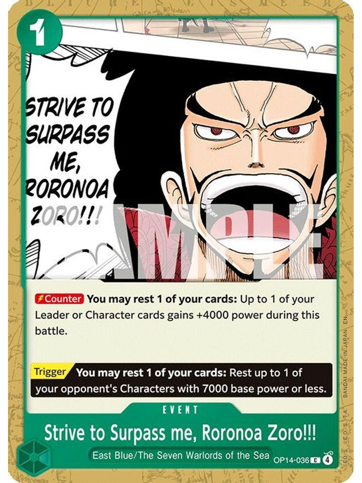 OP14-036 C Strive to Surpass me, Roronoa Zoro!!! 1