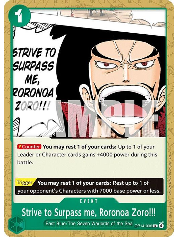 OP14-036 C Strive to Surpass me, Roronoa Zoro!!! 1