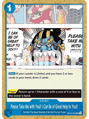 OP14-059 U Please Take Me with You!! I Can Be of Great Help to You!!