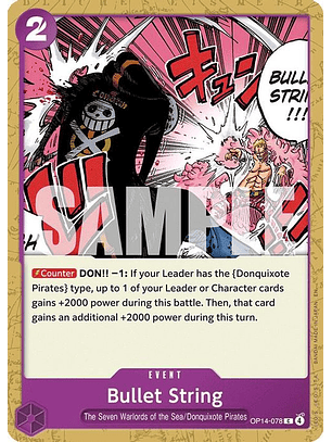 OP14-078 C Bullet String