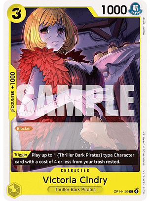 OP14-109 C Victoria Cindry