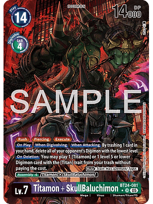 BT24-081 (Alternate Art) Titamon + SkullBaluchimon