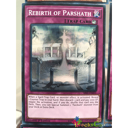 Rebirth of Parshath - SR05-EN031 - Super Rare 1st Edition
