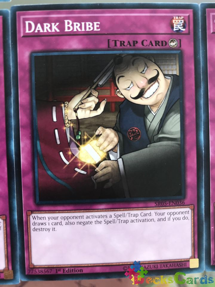 Dark Bribe - SR05-EN036 - Common 1st Edition 1