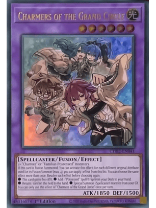 Charmers of the Grand Circle - CH02-EN041 - Secret Rare 1st Edition