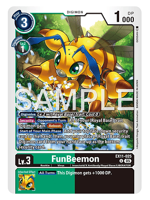 EX11-025 (Limited Foil) FunBeemon