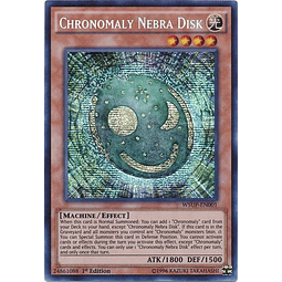 Chronomaly Nebra Disk - WSUP-EN001 - Prismatic Secret Rare 1st Edition