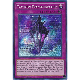 Tachyon Transmigration - WSUP-EN012 - Prismatic Secret Rare 1st Edition