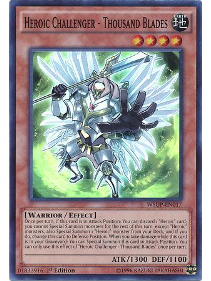 Heroic Challenger - Thousand Blades - WSUP-EN017 - Super Rare 1st Edition 1