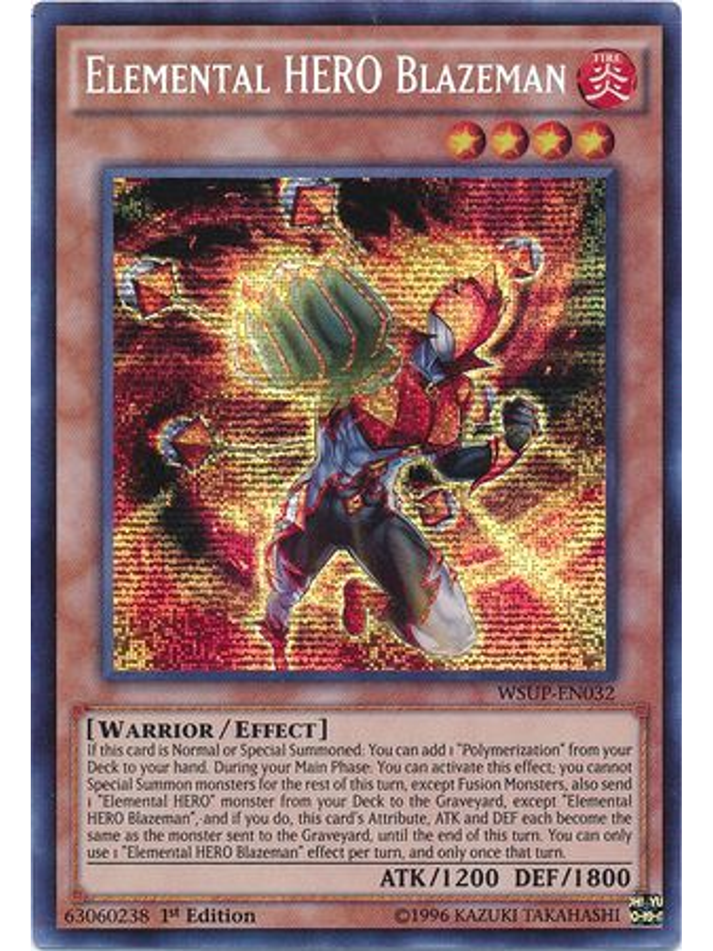 Elemental HERO Blazeman - WSUP-EN032 - Prismatic Secret Rare 1st Edition 1