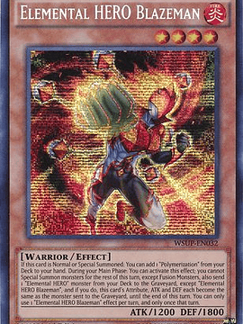 Elemental HERO Blazeman - WSUP-EN032 - Prismatic Secret Rare 1st Edition