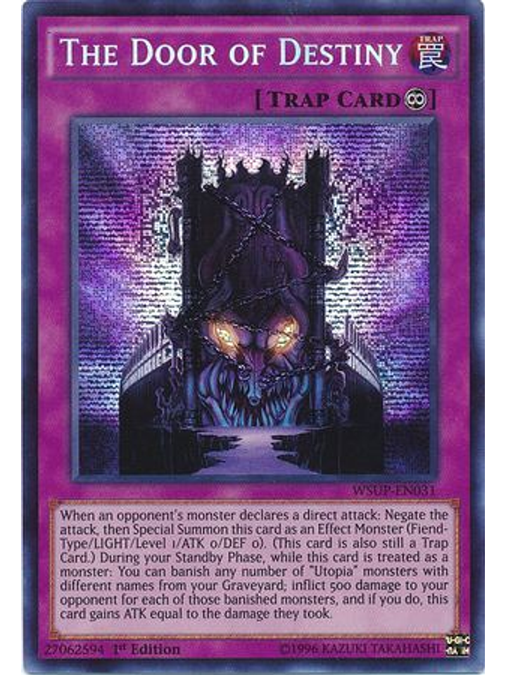 The Door of Destiny - WSUP-EN031 - Prismatic Secret Rare 1st Edition 1