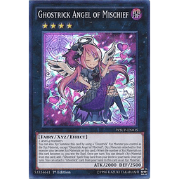 Ghostrick Angel of Mischief - WSUP-EN035 - Super Rare 1st Edition