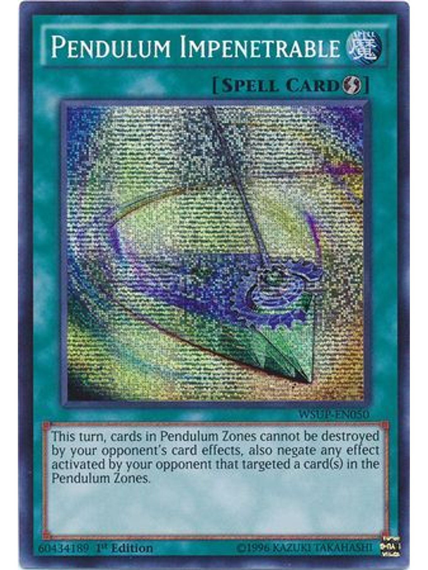 Pendulum Impenetrable - WSUP-EN050 - Prismatic Secret Rare 1st Edition 1