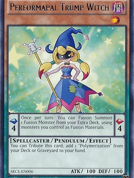 Performapal Trump Witch - SECE-EN006 - Rare 1st Edition