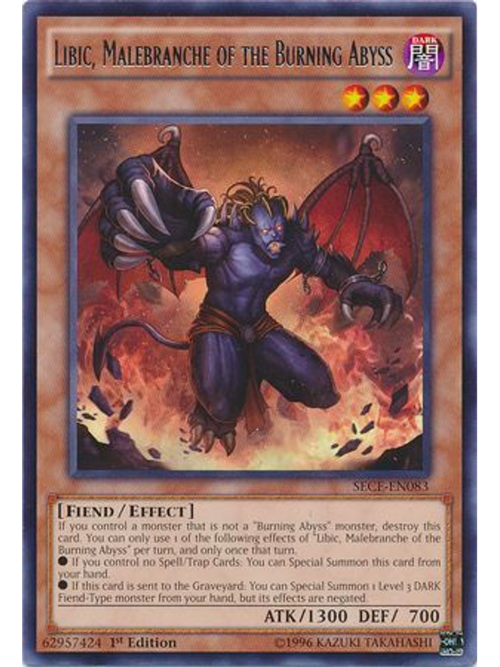 Libic, Malebranche of the Burning Abyss - SECE-EN083 - Rare 1st Edition 1
