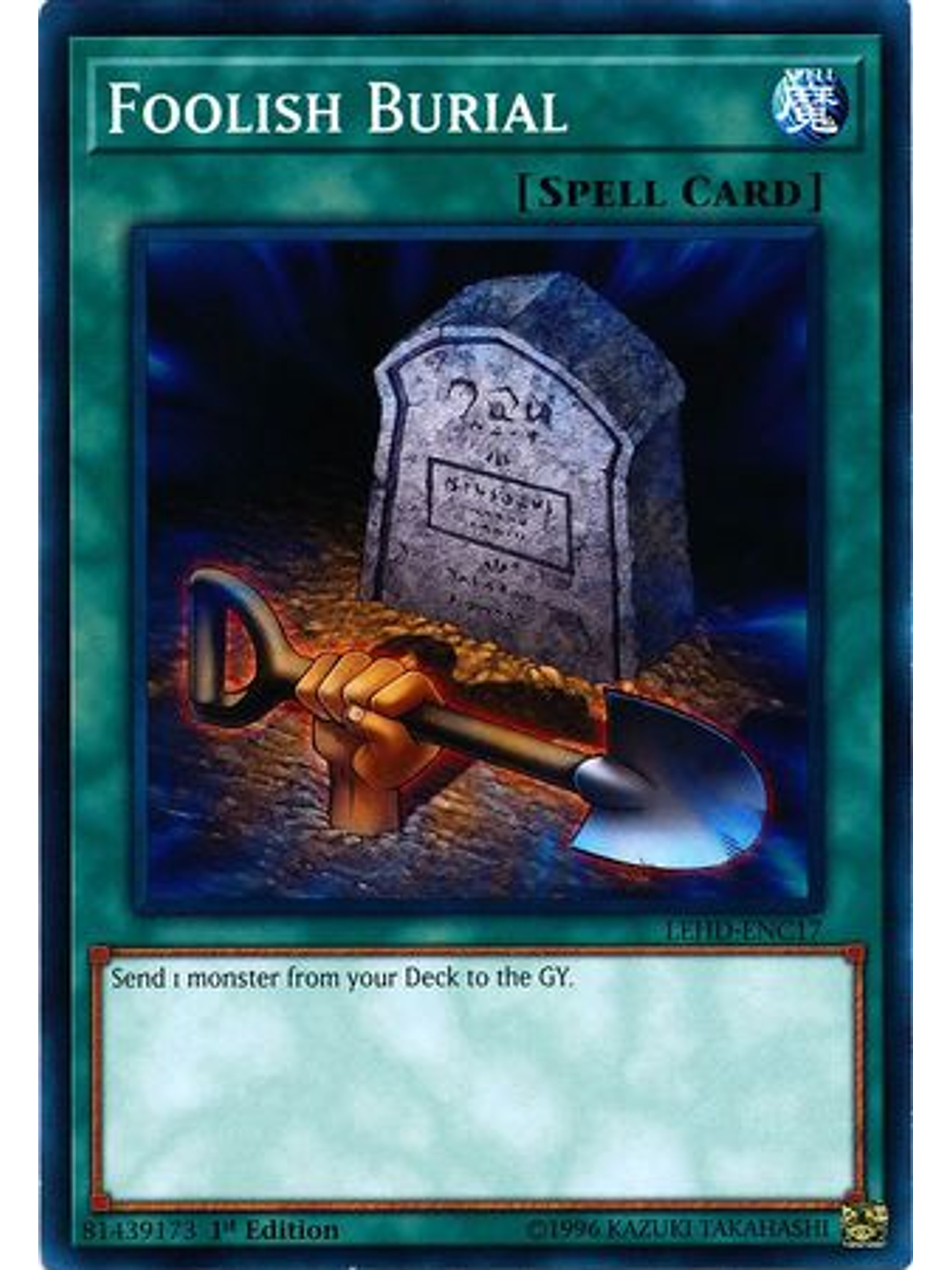 Foolish Burial - LEHD-ENC17 - Common 1st Edition 1