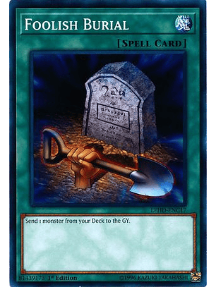 Foolish Burial - LEHD-ENC17 - Common 1st Edition