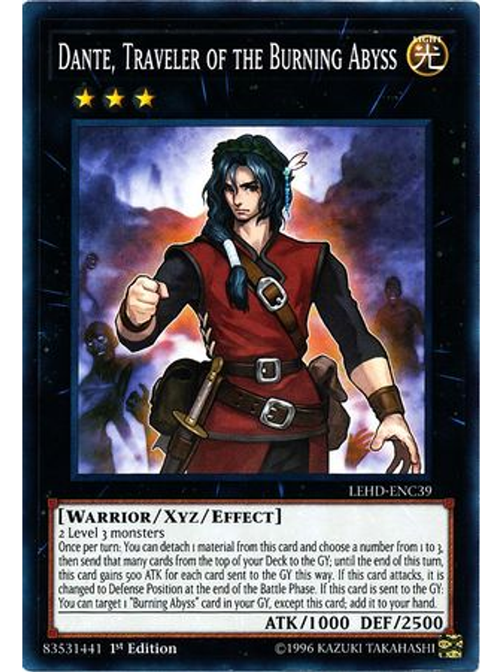 Dante, Traveler of the Burning Abyss - LEHD-ENC39 - Common 1st Edition 1