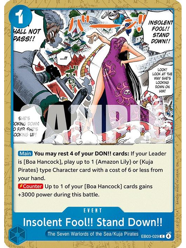 EB03-029 C Insolent Fool!! Stand Down!! 1