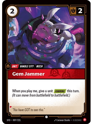 007/221 C Gem Jammer