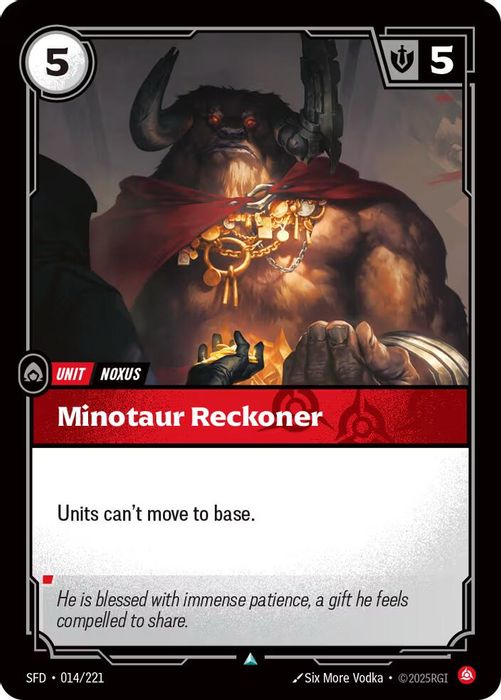 014/221 U Minotaur Reckoner
