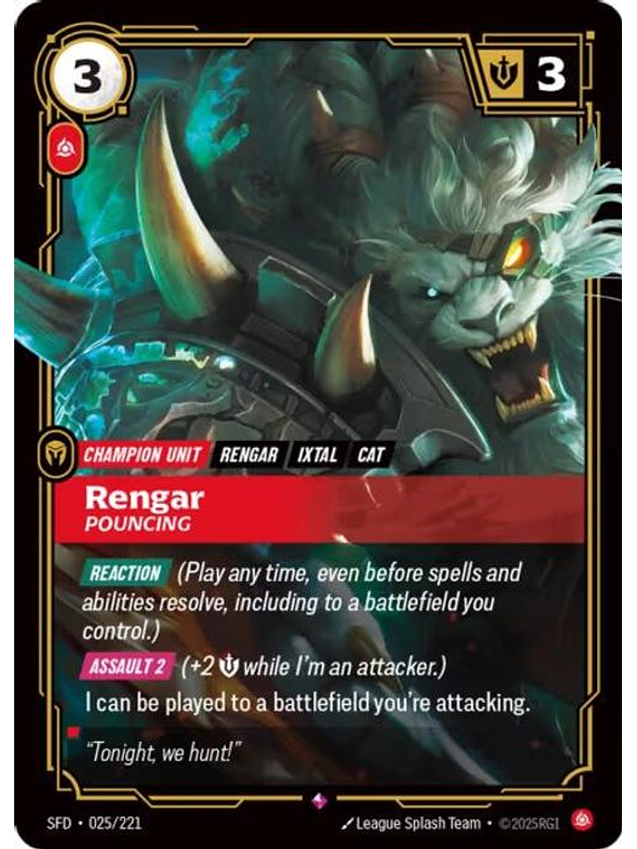 025/221 R Rengar - Pouncing 1