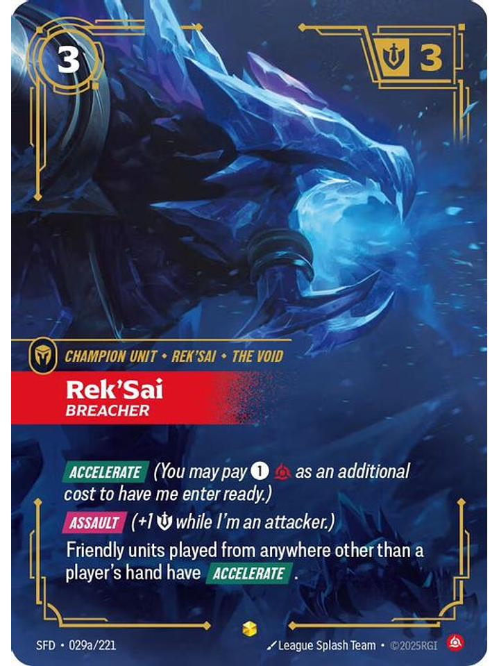 029a/221 (Alternate Art) Rek'Sai - Breacher 1
