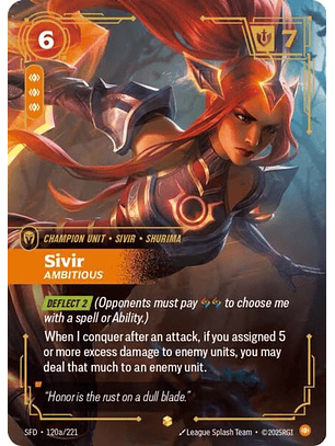 120a/221 (Alternate Art) Sivir - Ambitious