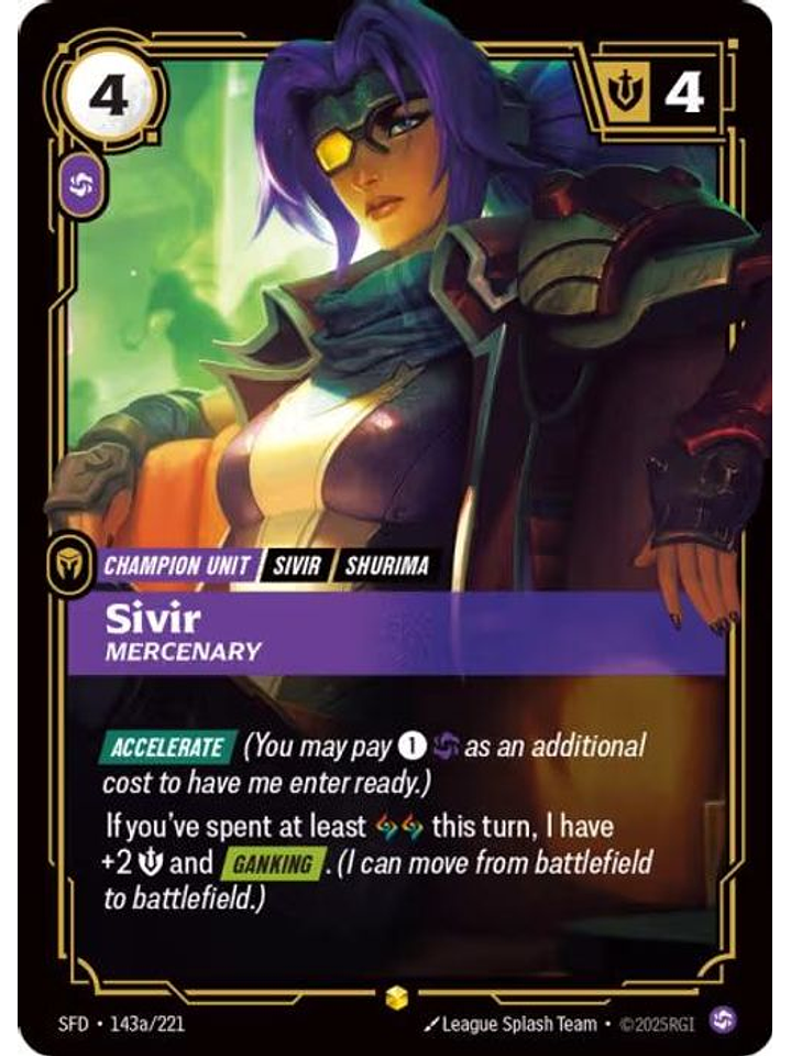 143a/221 (Alternate Art) Sivir - Mercenary 1
