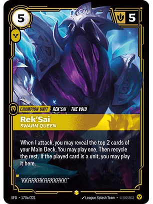 170a/221 (Alternate Art) Rek'Sai - Swarm Queen