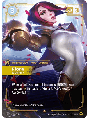 180/221 Epic Fiora - Worthy