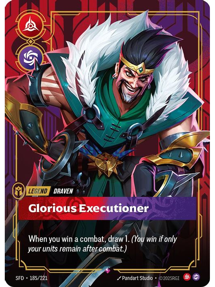 185/221 R Draven - Glorious Executioner 1